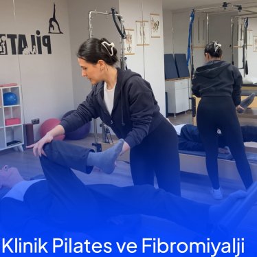 Fibromiyalji ve Klinik Pilates