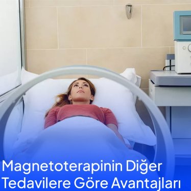 Magnetoterapinin Diğer Tedavilere Göre Avantajları